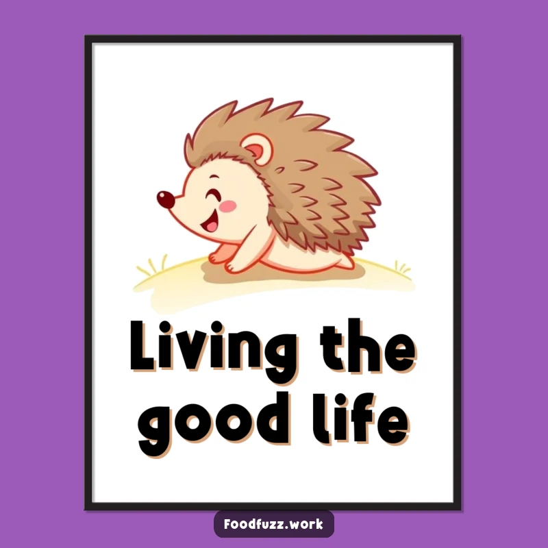 Funny Hedgehog Rolling Poster: Joyful Wall Art, Perfect Amusing Gift!