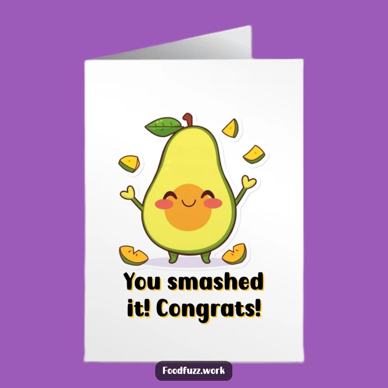 Free Printable Congrats Card: Avocado's Fruit Fiesta - Easy Downloadable Funny Gift