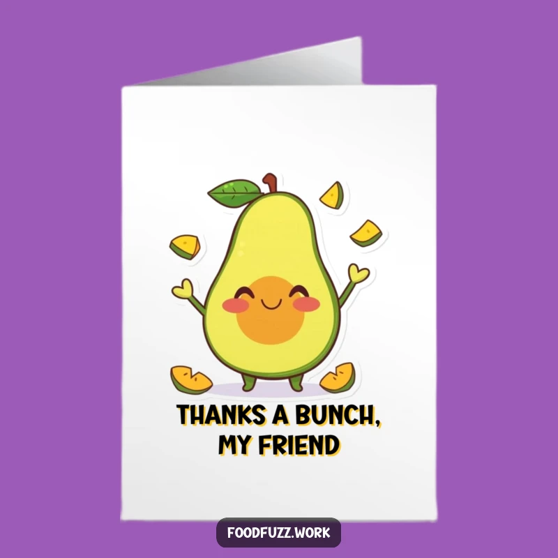 Free Printable Thank You Card: Avocado Fruit Juggling Gratitude - Downloadable Funny Gift